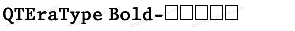 QTEraType Bold字体转换